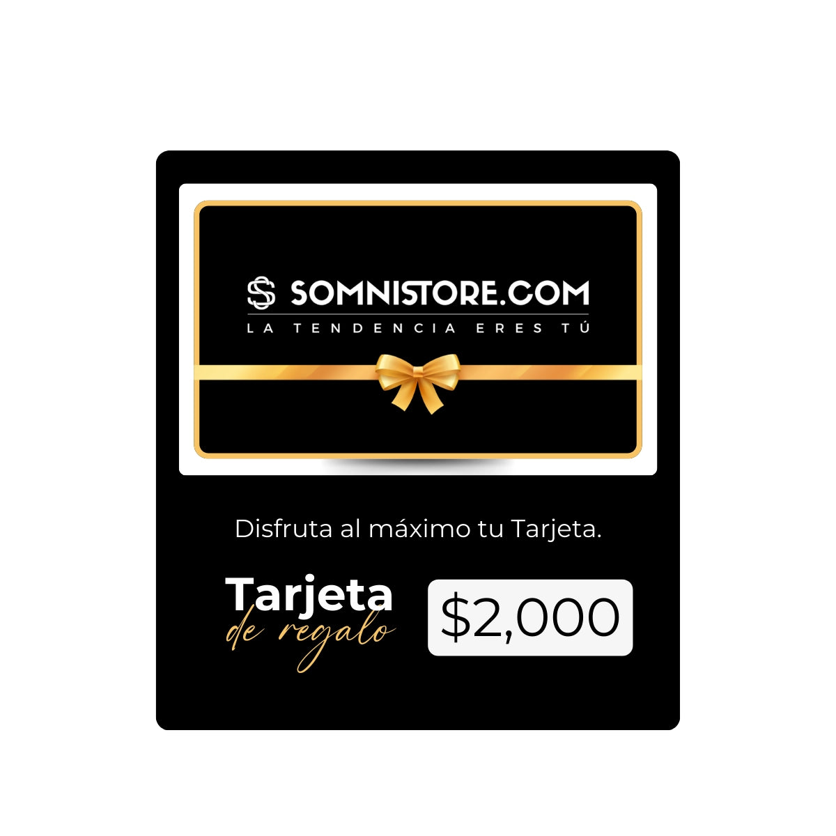 Tarjeta de Regalo Digital SOMNISTORE.COM